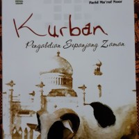 Image of Kurban: Pengabdian Sepanjang Zaman