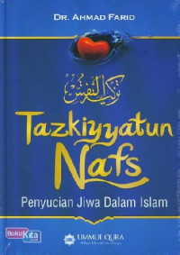 Image of Tazkiyatun Nafs: Penyucian Jiwa Dalam Islam